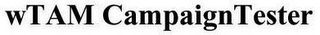 WTAM CAMPAIGNTESTER logo