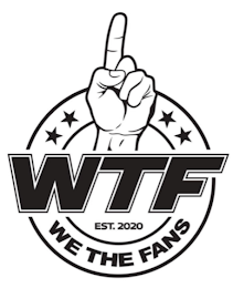 WTF EST. 2020 WE THE FANS logo