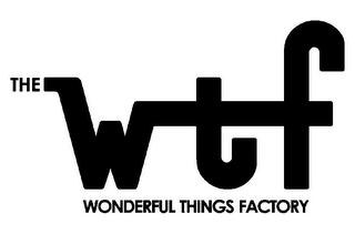 WTF THE WONDERFUL THINGS FACTORY logo
