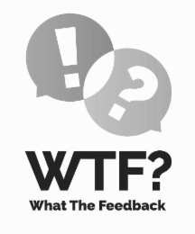WTF? WHAT THE FEEDBACK logo