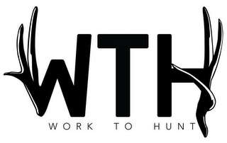 WTH WORK TO HUNT logo