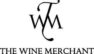 WTM THE WINE MERCHANT logo