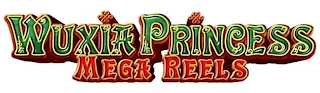 WUXIA PRINCESS MEGA REELS logo