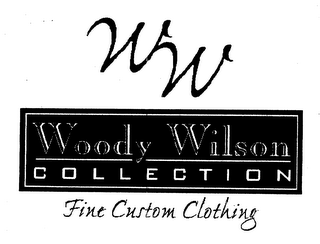 WW WOODY WILSON COLLECTION FINE CUSTOM CLOTHING logo