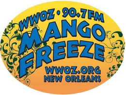 WWOZ 90.7 FM MANGO FREEZE WWNO.ORG NEW ORLEANS logo