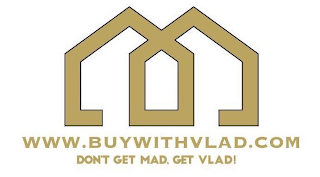 WWW.BUYWITHVLAD.COM DON'T GET MAD, GET VLAD! logo