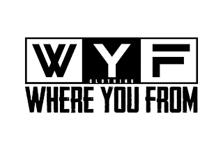 WYF CLOTHING WHERE YOU FROM logo