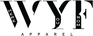 WYF WHERE YOU FROM APPAREL logo