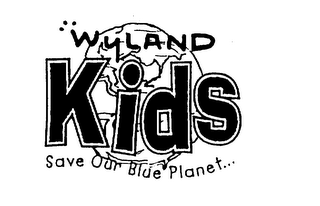 WYLAND KIDS SAVE OUR BLUE PLANET... logo