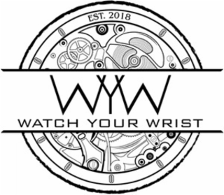 WYW WATCH YOUR WRIST EST. 2018
