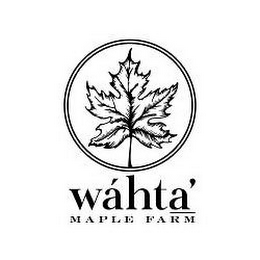 WÁHTA' MAPLE FARM logo