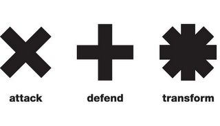 X + * ATTACK DEFEND TRANSFORM logo