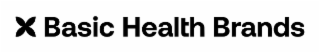 X BASIC HEALTH BRANDS logo