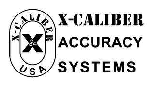 X-CALIBER ACCURACY SYSTEMS X-CALIBER USA X logo