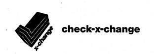 X-CHANGE CHECK-X-CHANGE logo