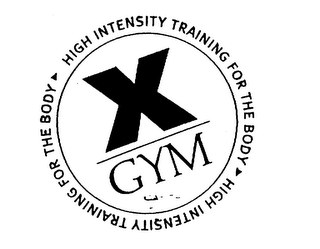 X GYM HIGH INTENSITY TRAINING FOR THE BODY logo