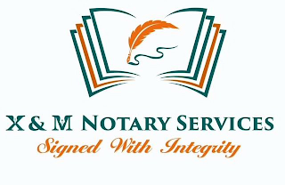 X & M NOTARY SERVICES SIGNED WITH INTEGRITY logo