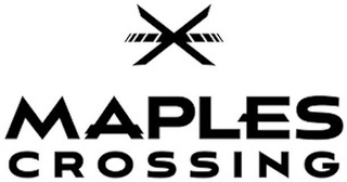 X MAPLES CROSSING logo
