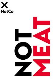 X NOTCO NOT MEAT logo