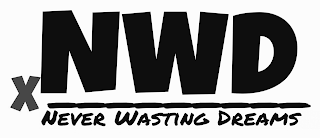 X NWD NEVER WASTING DREAMS logo