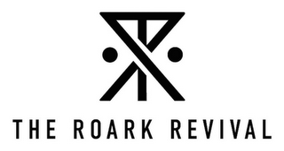 X THE ROARK REVIVAL logo