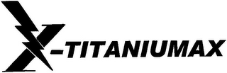 X-TITANIUMAX logo