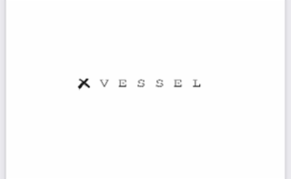X VESSEL