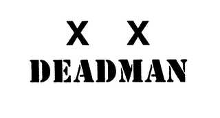 X X DEADMAN logo