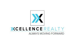 X XCELLENCE REALTY ALWAYS MOVING FORWARD logo