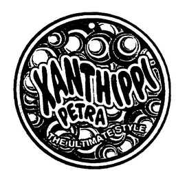 XANTHIPPI PETRA THE ULTIMATE STYLE logo