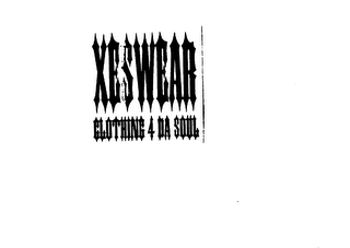 XESWEAR CLOTHING 4 DA SOUL logo