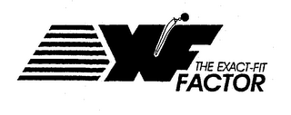 XF THE EXACT-FIT FACTOR logo
