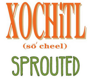 XOCHITL SO CHEEL SPROUTED logo