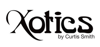 XOTICS BY CURTIS SMITH logo
