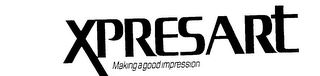 XPRESART MAKING A GOOD IMPRESSION logo