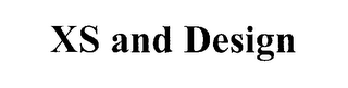 XS AND DESIGN logo