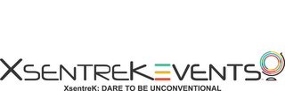 XSENTREK EVENTS XSENTREK: DARE TO BE UNCONVENTIONAL logo