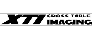 XTI CROSS TABLE IMAGING logo