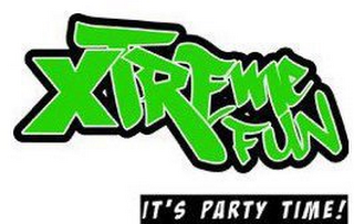 XTREME FUN IT'S PARTY TIME! logo
