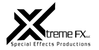 XTREME FXLLC SPECIAL EFFECTS PRODUCTIONS logo