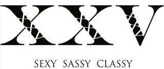XXV SEXY SASSY CLASSY logo