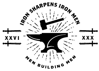XXVI IRON SHARPENS IRON MEN MEN BUILDING MEN XXX logo