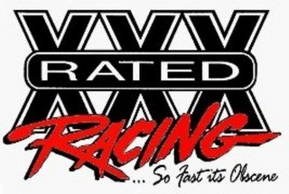 XXX RATED RACING SO FAST ITS OBSCENE logo