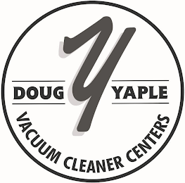 Y DOUG YAPLE VACUUM CLEANER CENTERS logo