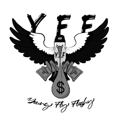 Y F F YFF Y.F. YOUNG FLY FLASHY logo