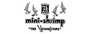 Y MINI-SHRIMP "THE YOUNG'STERS" logo