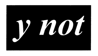 Y NOT logo
