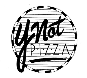 Y NOT PIZZA logo