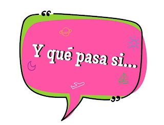 Y QUÉ PASA SI ... logo