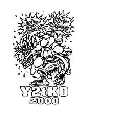 Y2KO BOOM Y2KO BLOOEY Y2KO POW Y2TKO 2000 logo